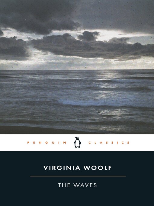 Title details for The Waves by Virginia Woolf - Available